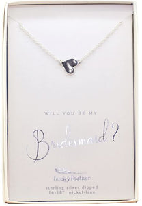 Lucky Feather Will you be my "bridesmaid" necklace?